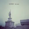 Azores - Mis Ojos - Single